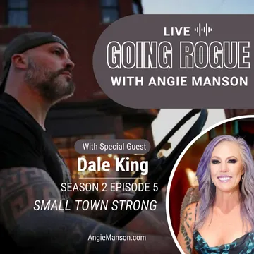 GOING ROGUE Podcast with Angie Manson