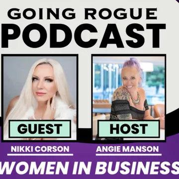 GOING ROGUE Podcast with Angie Manson