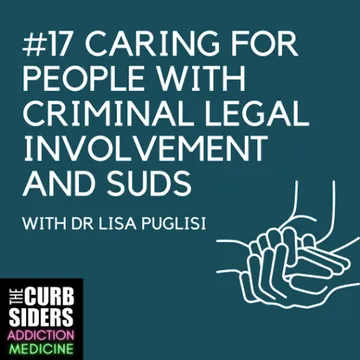 The Curbsiders Addiction Medicine Podcast