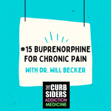 The Curbsiders Addiction Medicine Podcast