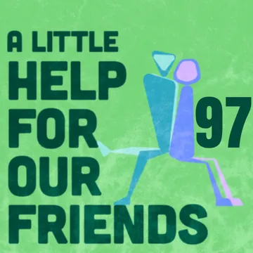 A Little Help For Our Friends