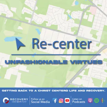 Cedar Point Recovery - Weekly Messages