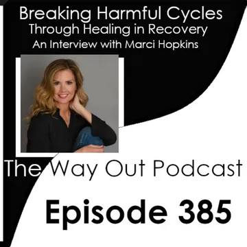 The Way Out | A Sobriety & Recovery Podcast