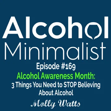 The Alcohol Minimalist Podcast