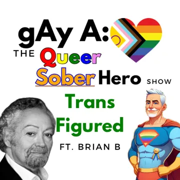 gAy A: A Queer Sober Podcast