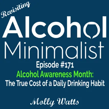 The Alcohol Minimalist Podcast