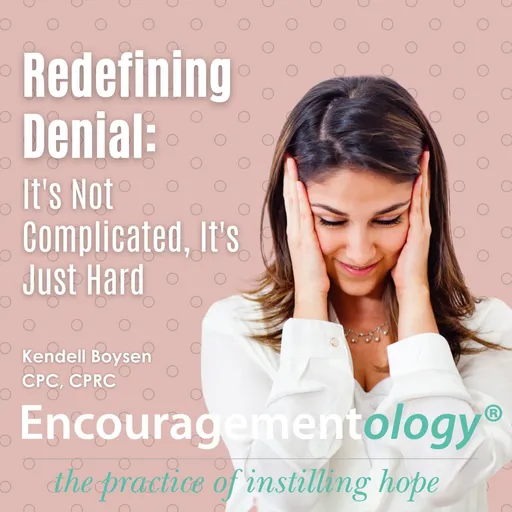 Unveiling Denial: Embracing Life's Challenges with Kendell Boysen