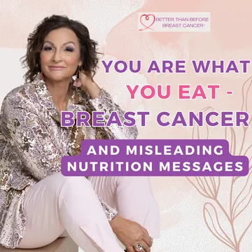 Navigating Nutrition After Breast Cancer: Dispelling Myths and Embracing Balance