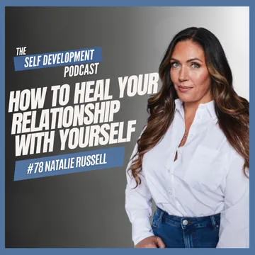 Navigating Relationships and Self-Discovery with Natalie Russell
