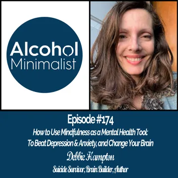 The Alcohol Minimalist Podcast
