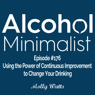 The Alcohol Minimalist Podcast