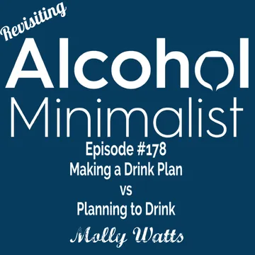 The Alcohol Minimalist Podcast