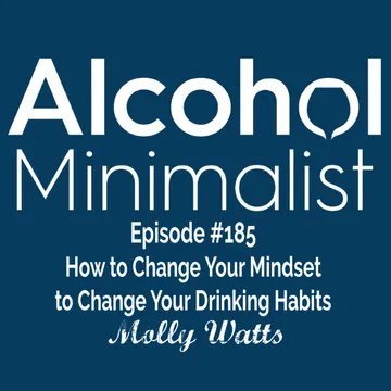 The Alcohol Minimalist Podcast