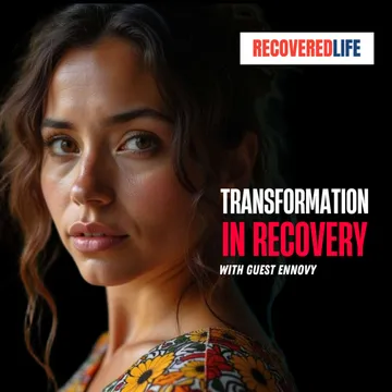 The Recovered Life Show