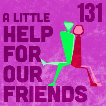 A Little Help For Our Friends