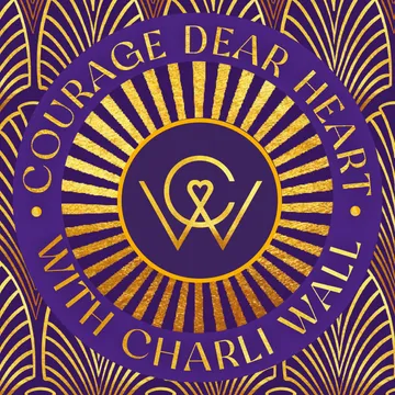 Courage Dear Heart