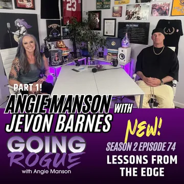 GOING ROGUE Podcast with Angie Manson