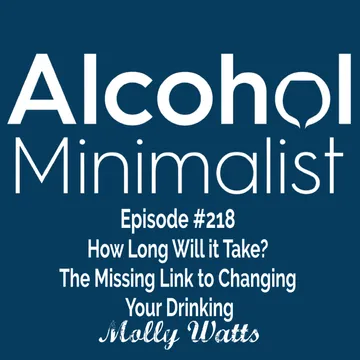 The Alcohol Minimalist Podcast