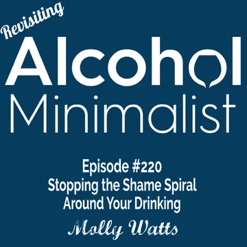 The Alcohol Minimalist Podcast