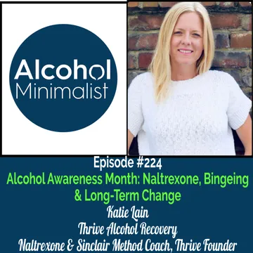 The Alcohol Minimalist Podcast