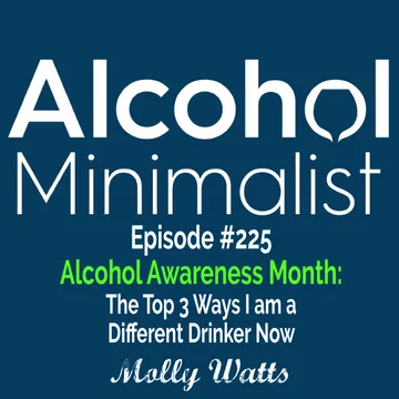 The Alcohol Minimalist Podcast