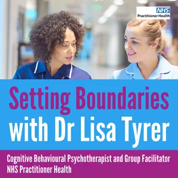 Mastering Boundaries: Dr Lisa Tyrer's Guide to Workplace Wellbeing