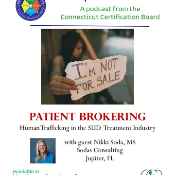 Exposing Patient Brokering: A Dark Secret in Addiction Treatment