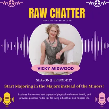 Prioritise Your Health: Major vs Minor Habits