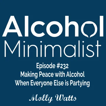 The Alcohol Minimalist Podcast