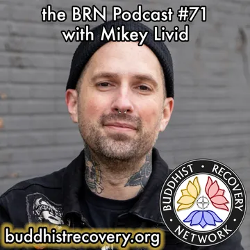 BRN Podcast: Buddhist Recovery Network