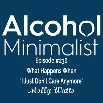 The Alcohol Minimalist Podcast
