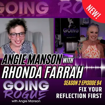 GOING ROGUE Podcast with Angie Manson