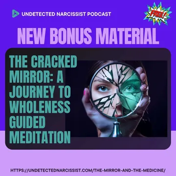The Undetected Narcissist Podcast