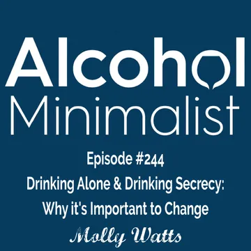 The Alcohol Minimalist Podcast