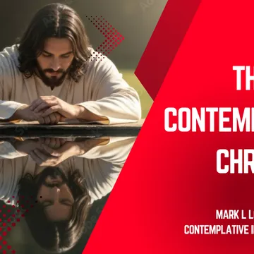 Contemplative Intelligence© & Spiritual Transformation with Mark L Lockwood