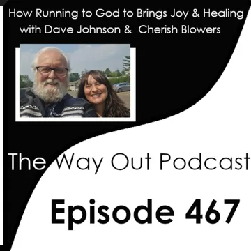 The Way Out | A Sobriety & Recovery Podcast