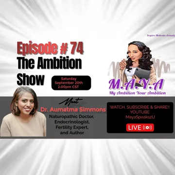 M.A.Y.A: My Ambition Your Ambition