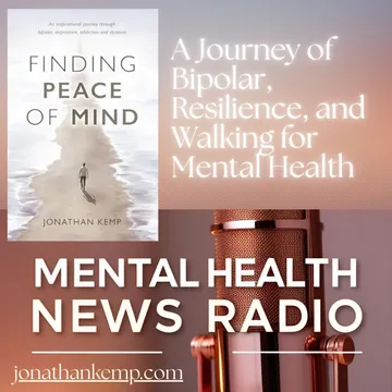 Jonathan Kemp's Journey: Mental Health, Resilience, and Walking Across Nations