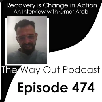 The Way Out | A Sobriety & Recovery Podcast