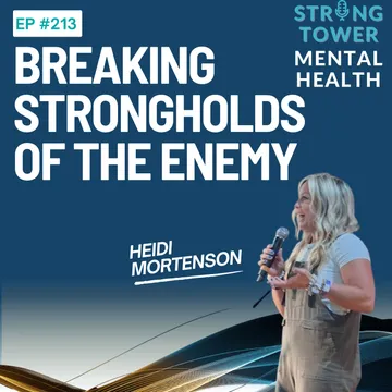 Strong Tower Mental Health with Heidi Mortenson