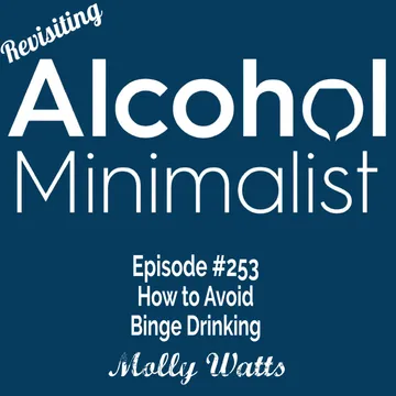 The Alcohol Minimalist Podcast