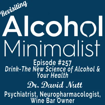 The Alcohol Minimalist Podcast