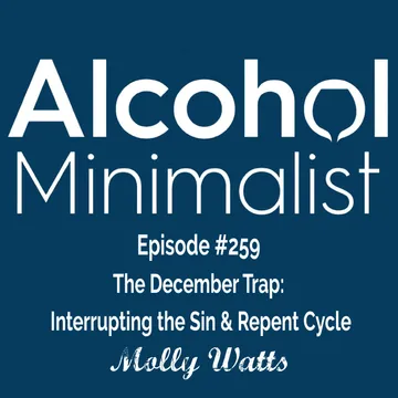 The Alcohol Minimalist Podcast