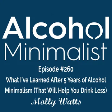 The Alcohol Minimalist Podcast