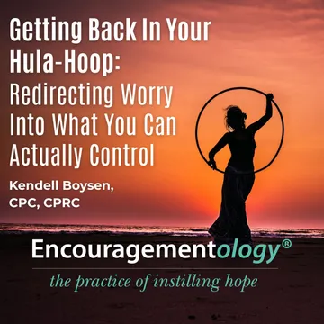 Redirecting Worry: Finding Peace in Your Hula-Hoop