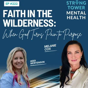 Strong Tower Mental Health with Heidi Mortenson