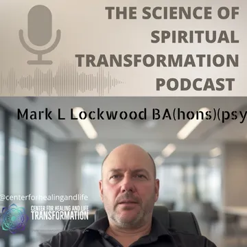 Contemplative Intelligence© & Spiritual Transformation with Mark L Lockwood