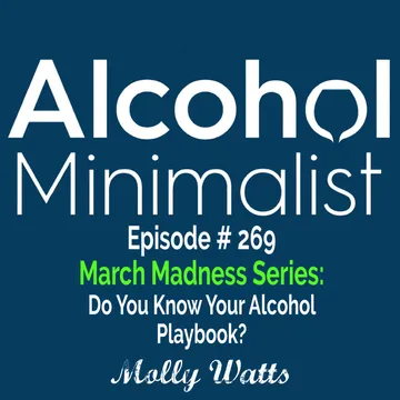 The Alcohol Minimalist Podcast