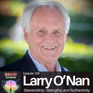 Living with Purpose: Larry O’Nan's Path to Authenticity
