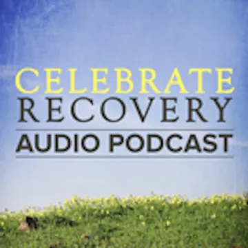 Celebrate Recovery Podcast